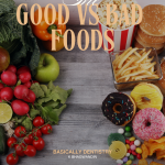 the image shows goods vs bad foods
